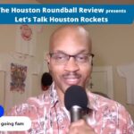 "Let's Talk Houston Rockets" - Rockets finish the season 41-41; 19-win improvement
