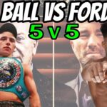"FORD HAS TO BE THE FAVOURITE!" RAY FORD vs NICK BALL IS OFFICIAL FOR MATCHROOM v QUEENSBERRY 5 v 5!