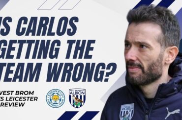 West Brom: Are Team Selections The Reason Behind This Bad Patch?