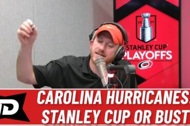 Stanley Cup or Bust for Carolina Hurricanes