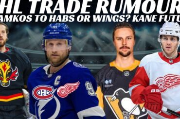 NHL Trade Rumours - Stamkos to Habs? Flames, Pens, Kane Future + Recap of Arizona & Utah Press Conf