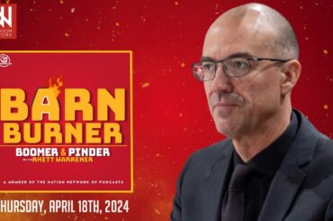GAME 82 + Andrew Ladd Joins The Show | FN Barn Burner - April 18th, 2024