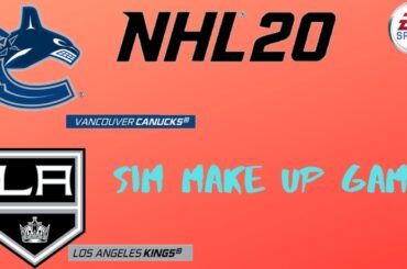 Vancouver Canucks vs Los Angeles Kings | EA Sports NHL 20 Make up Sim