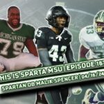Malik Spencer talks Michigan State football & Spring game preview | This Is Sparta MSU #167