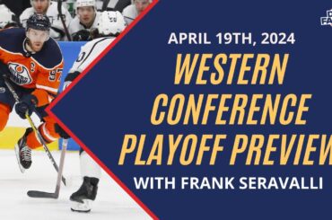 Western Conference Playoff Preview | Daily Faceoff LIVE - April 19