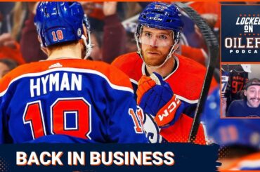 The Return of Locked on Oilers | Setting the table for the postseason