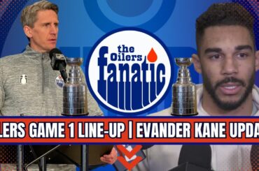 Edmonton Oilers GAME 1 Line-Up | Evander Kane Update | Brad Malone Retires | Channel News