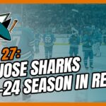 San Jose Sharks 2023-24 Season in Review (Ep 210)