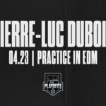 Forward Pierre-Luc Dubois | 04.23 Practice in EDM | Round One