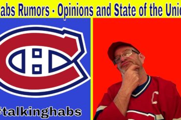 The Montreal Canadiens - Rumours -Opinions -Paul Byron and The State of the Union!