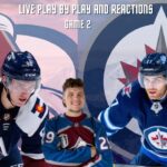 Colorado Avalanche vs Winnipeg Jets Game 2 | Live Play By Play