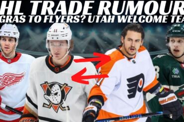 NHL Trade Rumours   Huge Zegras Trade to Flyers? Wild Trading Rossi? Kane Leaving DRW? Utah Welcome
