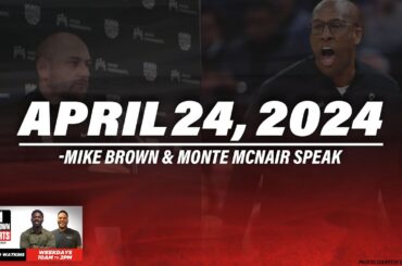 Mike Brown and Monte McNair talk about the Kings season | Stiles & Watkins