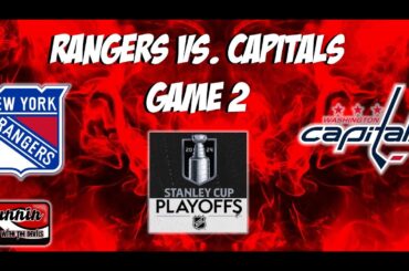 NY Rangers Washington Capitals Stanley Cup Playoffs Game 2 Recap: NYR Wins 4-3