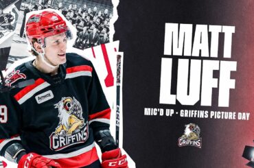 Matt Luff Mic'd Up | Griffins picture day
