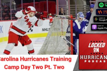 Carolina Hurricanes 2022 training camp day 2 recap part 2