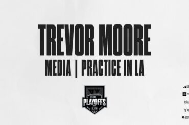 Forward Trevor Moore | 04.20 Practice in LA | Playoffs Round One