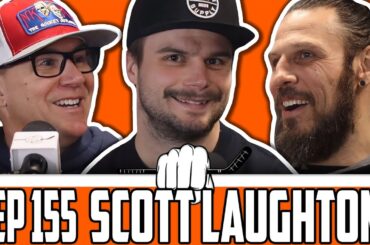 Scott Laughton Recaps the Flyers Season | Nasty Knuckles Episode 155 | Laughton 3.0