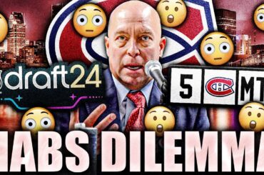 THE HABS HAVE A BIG DILEMMA HERE… 2024 NHL DRAFT PROSPECTS TALK