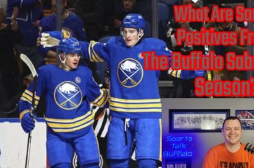 What Are Some Positives From Buffalo Sabres Season?