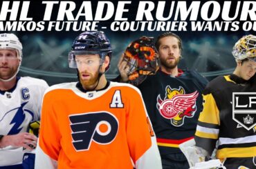 NHL Trade Rumours - Flames, Red Wings, Pens, Couturier Wants Out? Stamkos Future & Coaching Rumours