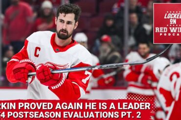 Dylan Larkin proved again he is the heart & soul of the Red Wings | '23-'24 player evaluations pt. 2