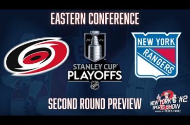 Series Preview: New York Rangers to play Carolina Hurricanes in Second Round
