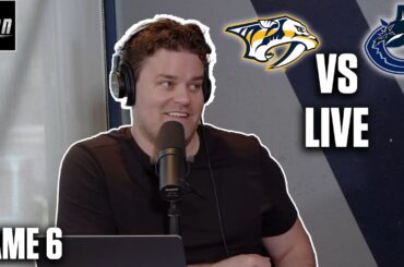 Stanley Cup Playoffs - Vancouver Canucks vs. Nashville Predators - Game 6 LIVE w/ Adam Wylde