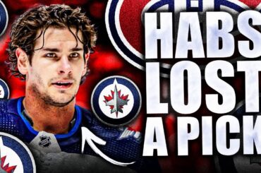 THE HABS JUST LOST A DRAFT PICK… HERE'S WHAT HAPPENED (Montreal Canadiens, Winnipeg Jets News)