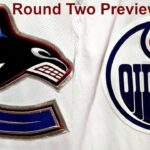 Previewing Canucks vs Oilers Round Two