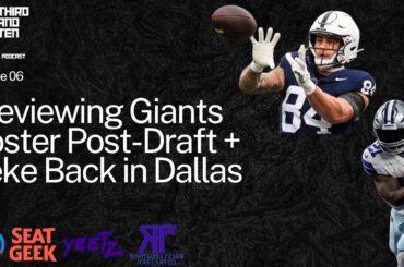 New York Giants Post-Draft Roster Review + Ezekiel Elliott Back In Dallas