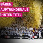 DEUTSCHER MEISTER 23/24 – Eisbären Berlin | PENNY DEL | MAGENTA SPORT