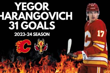 Yegor Sharangovich All 31 Goals From The 2023-24 Season | Calgary Flames