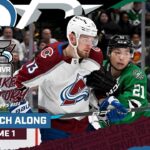 DNVR Avalanche Watchalong Colorado Avalanche vs Dallas Stars | Round 2 Game 1