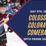 Colossal Colorado Comeback | Daily Faceoff LIVE Playoff Edition - May 8th