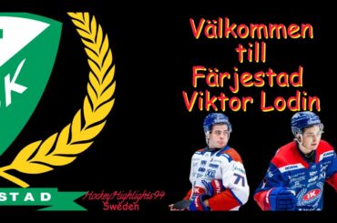 WELCOME TO FÄRJESTAD | VIKTOR LODIN | HIGHLIGHTS |