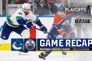 Gm 3: Canucks @ Oilers 5/12 | NHL Highlights | 2024 Stanley Cup Playoffs