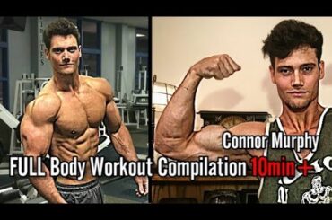 Connor Murphy FULL Body Workout Compilation - Chest,Back,Abs,Legs Exercises | Fitness Motivation