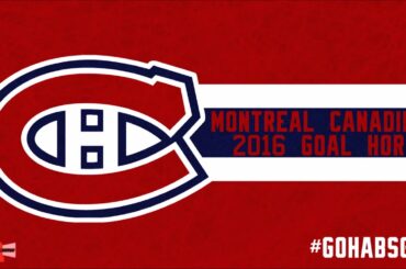 Montreal Canadiens 2016 Goal Horn
