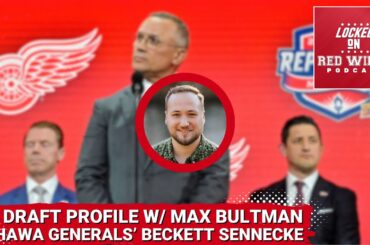 '24 Draft Profile: Beckett Sennecke of the Oshawa Generals featuring Max Bultman of the Athletic