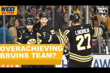 Has this Bruins team overachieved? || The Greg Hill Show