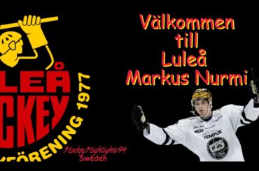 WELCOME TO LULEÅ | MARKUS NURMI | HIGHLIGHTS |