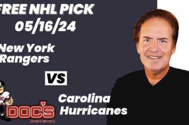 NHL Pick - New York Rangers vs Carolina Hurricanes Prediction, 5/16/2024 Free Best Bets & Odds