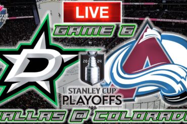 Dallas Stars vs Colorado Avalanche Game 6 LIVE Stream Game Audio | NHL Playoffs Streamcast & Chat