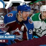 DNVR Avalanche Watch Along Colorado Avalanche vs Dallas Stars | Round 2 Game 6