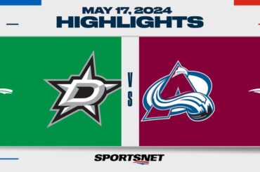 NHL Game 6 Highlights | Stars vs. Avalanche - May 17, 2024