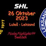 LULEÅ VS LEKSAND | 26 OKTOBER 2023 | HIGHLIGHTS | SHL |