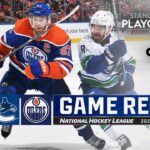 Gm 6: Canucks @ Oilers 5/18 | NHL Highlights | 2024 Stanley Cup Playoffs