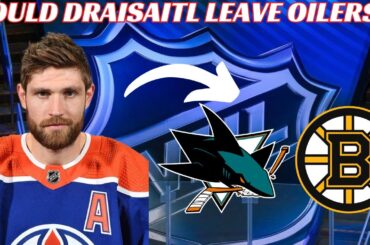 Huge NHL Rumour - Leon Draisaitl to Sharks or Bruins?