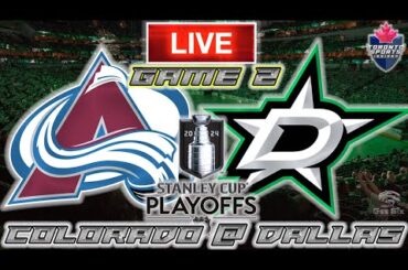 Colorado Avalanche vs Dallas Stars Game 2 LIVE Stream Game Audio | NHL Playoffs Streamcast & Chat